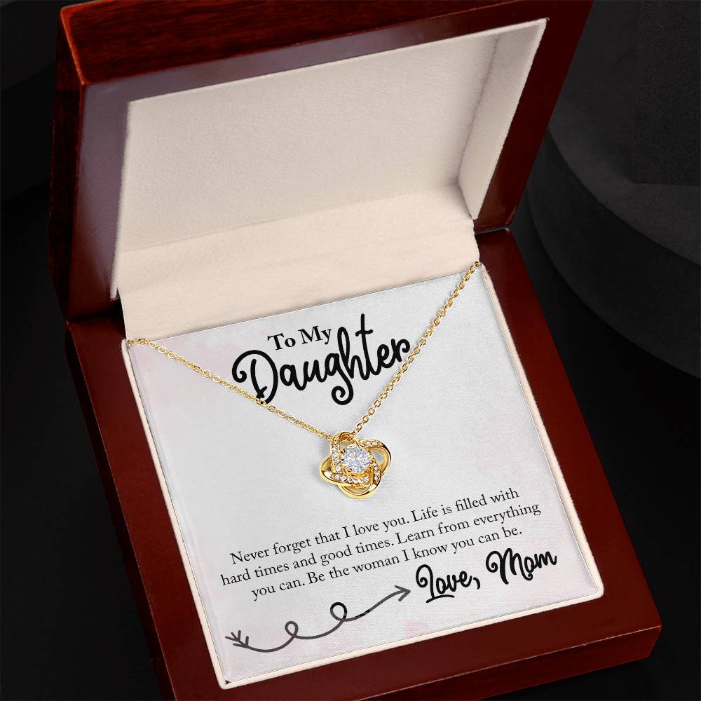 To My Daughter -Never Forget I Love you- Necklace