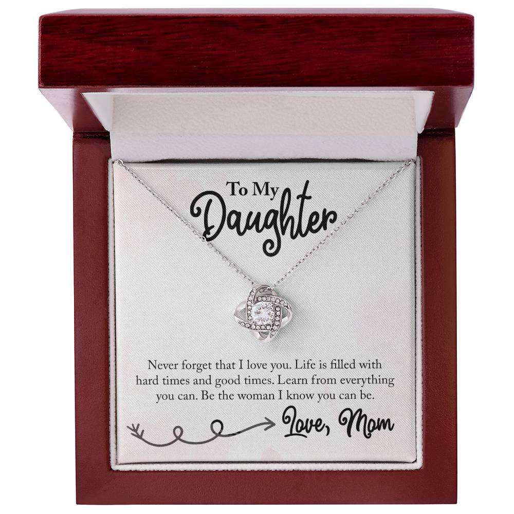 To My Daughter -Never Forget I Love you- Necklace